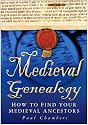 Medieval Genealogy: How to Find Your Medieval Ancestors