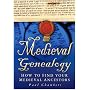 Medieval Genealogy: How to Find Your Medieval Ancestors