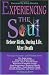Experiencing the Soul