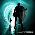 Get The Message - The Best Of Electronic