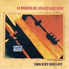 La Marcha Del Golazo Solitario