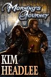 Mornings Journey (The Dragons Dove Chronicles)