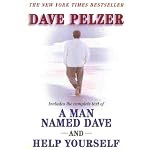 Dave Pelzer (Includes entire text from "A Man Named Dave" and " Help Yourself") book cover