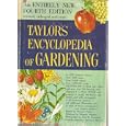 Taylor's Encyclopedia of Gardening: Horticulture and Landscape Design by Norman Taylor