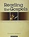 Reading the Gospels: Biblical Interpretation in the Catholic Tradition
