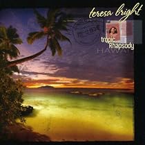 Tropic Rhapsody