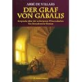 Der Graf von Gabalis - Gespr�che �ber die verborgenen Wissenschaften: Ein Rosenkreuzer-Roman