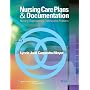 Nursing Care Plans and Documentation: Nursing Diagnosis and Collaborative Problems (Nursing Care Plans and Documentation)