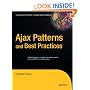 Ajax Patterns and Best Practices (Expert's Voice)
