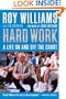 Hard Work: A Life On and Off the Court