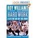 Hard Work: A Life On and Off the Court