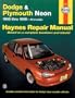 Haynes Dodge & Plymouth Neon 1995 thru 1999 (Haynes Repair Manuals)
