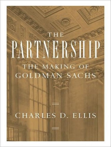 Childrens Toyshop  Books : The Partnership: The Making of Goldman Sachs
