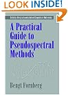 A Practical Guide to Pseudospectral Methods (Cambridge Monographs on Applied and Computational Mathematics)