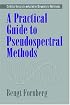 A Practical Guide to Pseudospectral Methods (Cambridge Monographs on Applied and Computational Mathematics)