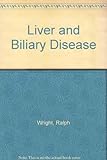 Liver and biliary disease : pathophysiology, diagnosis, management