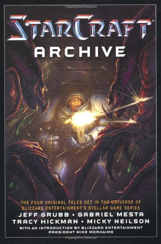 The Starcraft Archive: An Anthology The Starcraft Archive: An Anthology