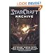 The Starcraft Archive: An Anthology