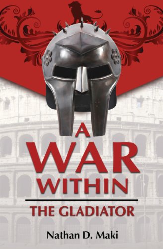 A War Within: The Gladiator