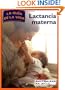 Lactancia Materna: La Guia De Vida