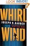Whirlwind: A Novel