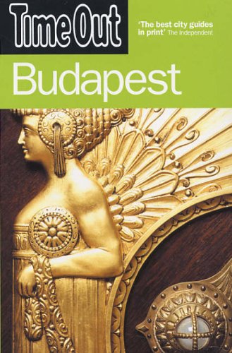 City Travel Guides Discounted  Books : Time Out Budapest (Time Out Guides)