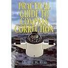 Practical Guide to Compass Correction by George H. Reid