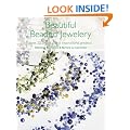 Beautiful Beaded Jewellery: Over 35 Practical and Inspirational Projects