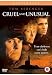 Cruel And Unusual [Edizione: Regno Unito]