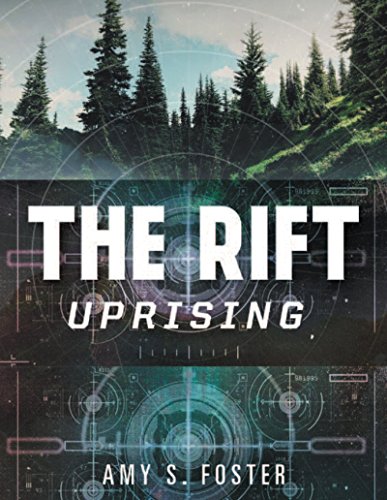 The Rift Uprising: The Rift Uprising Trilogy, Book 1