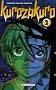 Kurozakuro, Tome 2 :
