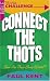 Book Connect the Thots: How are These Clues Related? (Jokes and Trivia)