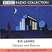 Devices and Desires: Starring Robin Ellis as Adam Dagliesh (BBC Radio Collection)