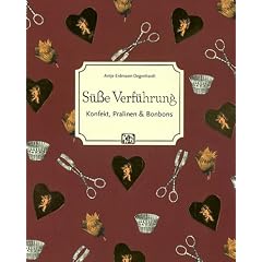S��e Verf�hrung: Konfekt, Pralinen und Bonbons