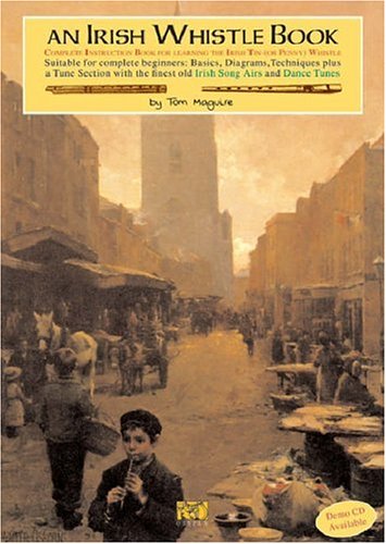 An Irish Whistle Tune Book (Penny & Tin Whistle)