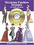 Victorian Fashion Designs CD-ROM and Book (Dover Full-Color Electronic Design)