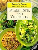 Salad, Pasta and Vegetables (Healthy Cooking)