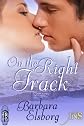 On the Right Track