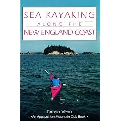 Sea Kayaking Along the New England Coast (AMC Paddlesports)