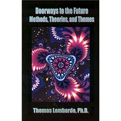 Doorways to the Future Methods, Theories, and Themes