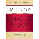 radical islam what you need to know unlocking the truth