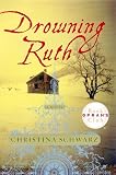 Drowning Ruth (Oprah's Book Club)