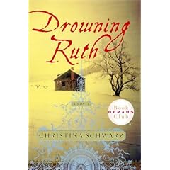 Drowning Ruth (Oprah's Book Club)