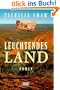 Leuchtendes Land.