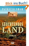 Leuchtendes Land.