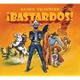 Bastardos!