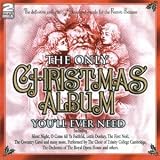 Review Various Artists  / The Only Christmas Album You'll Ever Need