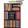 A Pound of Paper: Confessions of a Book Addict
