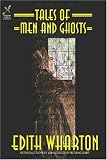Tales of Men and Ghosts