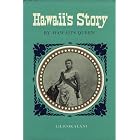 Click here to buy Hawaii's Story by  Liliuokalani .